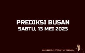 Prediksi Togel Busan 13 Mei 2023