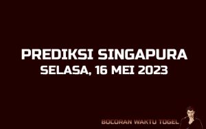 Prediksi Togel Singapura 16 Mei 2023