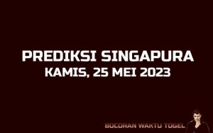 Prediksi Togel Singapura 25 Mei 2023