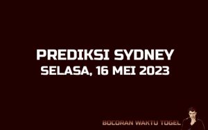 Prediksi Togel Sydney 16 Mei 2023