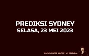 Prediksi Togel Sydney 23 Mei 2023