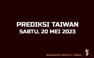 Prediksi Togel Taiwan 20 Mei 2023