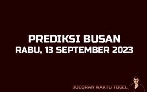 Prediksi Togel Busan 13 September 2023