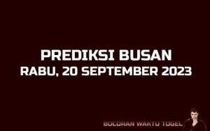 Prediksi Togel Busan 20 September 2023