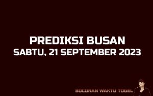 Prediksi Togel Busan 21 September 2023